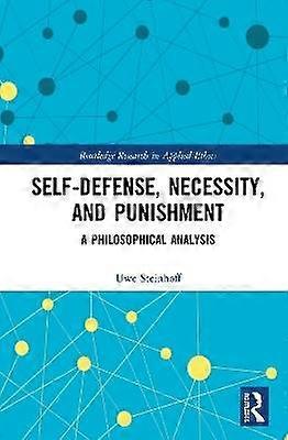 Self-Defense Necessity and Punishment