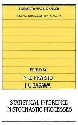 Statistical Inference in Stochastic Processes