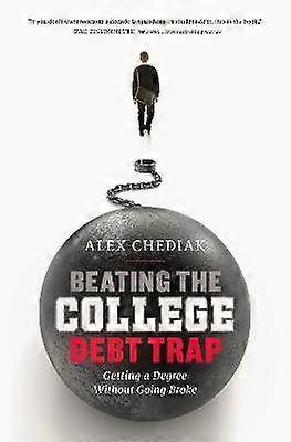 Beating the College Debt Trap