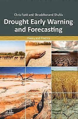 Drought Early Warning and Forecasting