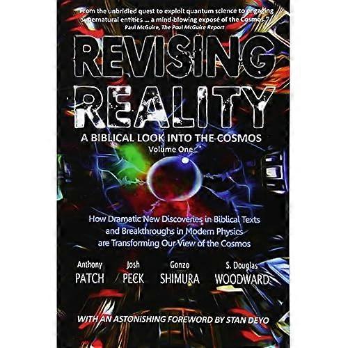 Revising Reality: A Biblical Look Into the Cosmos