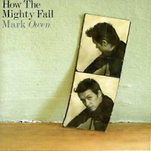 Mark Owen How the Mighty Fall CD