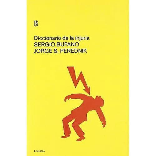 Diccionario De La Injuria