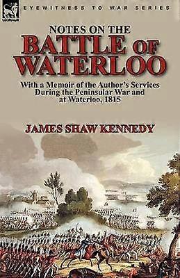 Notes on the Battle of Waterloo
