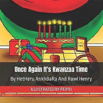 Once Again I'ts Kwanzaa Time