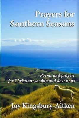 Prayers for Southern Seasons