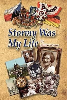 Stormy Was My Life