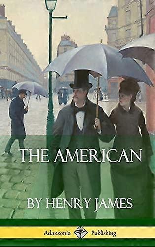 The American Hardcover - Henry James