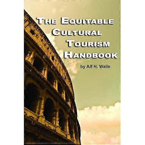 The Equitable Cultural Tourism Handbook