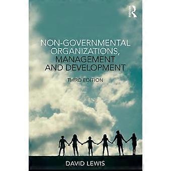 Non-governmental Organizations Management And Development - David Lewis