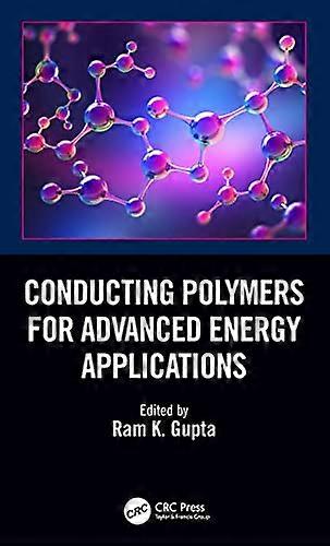 Conducting Polymers for Advanced Energy Applications