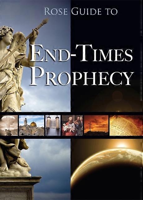 Rose Guide To Endtimes Prophecy by Dr Timothy Paul Jones Paperback