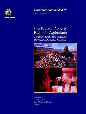 Intellectual Property Rights in Agriculture