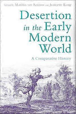 Desertion in the Early Modern World
