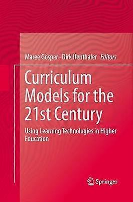 Curriculum Models for the 21st Century