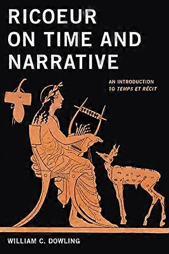 Ricoeur on Time and Narrative