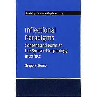 Flektierende Paradigmen: Inhalt und Form an der Syntax-Morphologie-Schnittstelle (Cambridge Studien in der Linguistik)