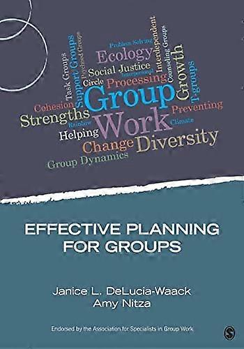 Effective Planning for Groups (Group Work Practice Kit)