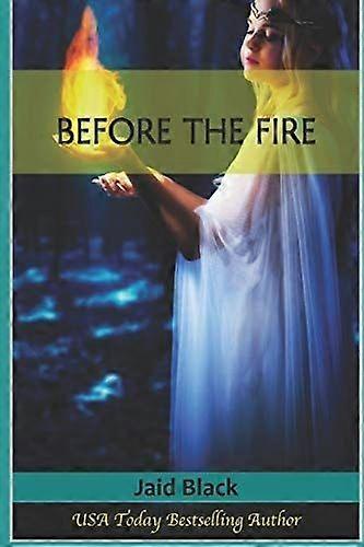 Before the fire