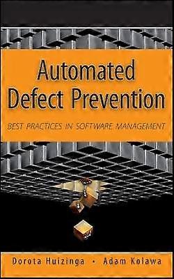 Automated Defect Prevention