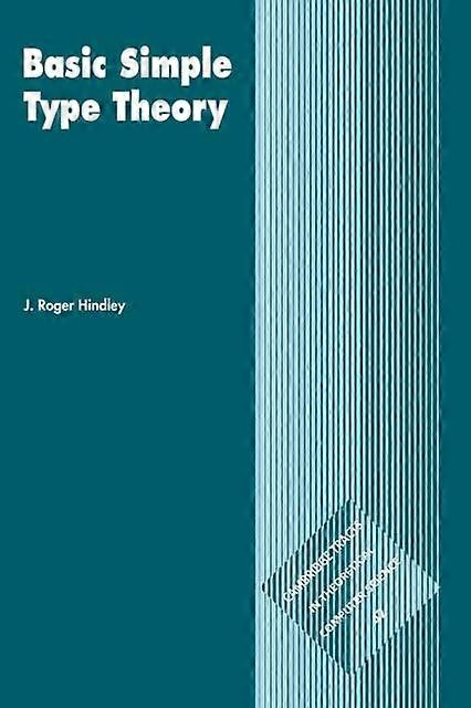 Basic Simple Type Theory - J. Roger Hindley - Paperback - en Book