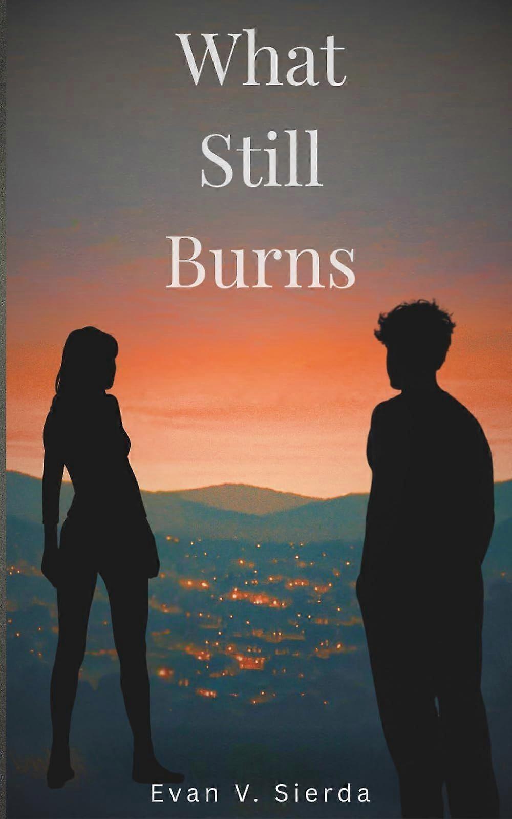 What still burns