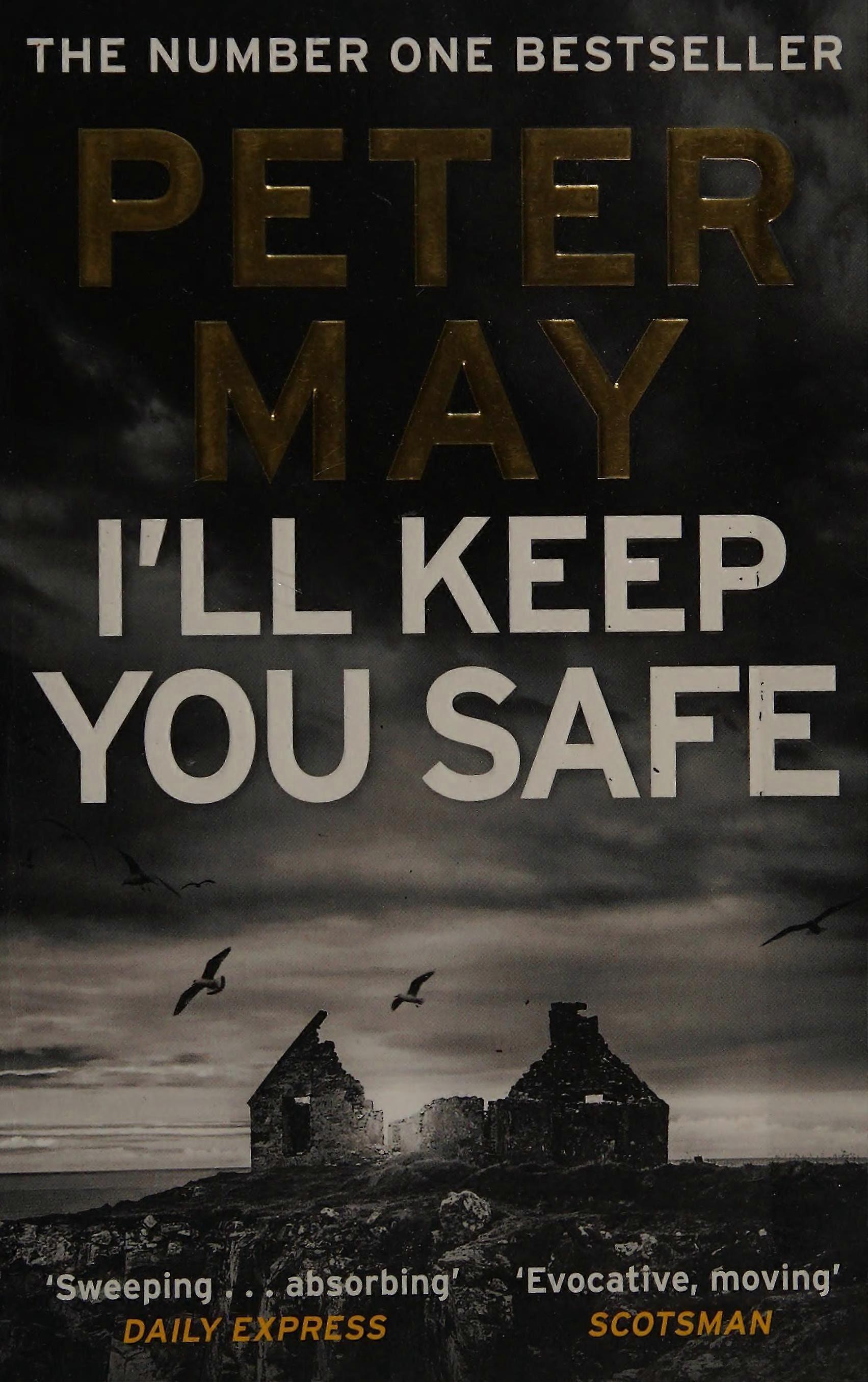 I'll keep you safe