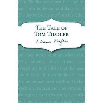 The Tale of Tom Tiddler