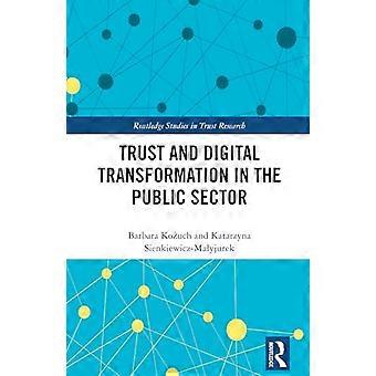 Trust and Digital Transformation in the Public Sector