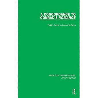 Concordância do Romance de Conrad - Todd K. Bender - Brochura - Livro em inglês - História
