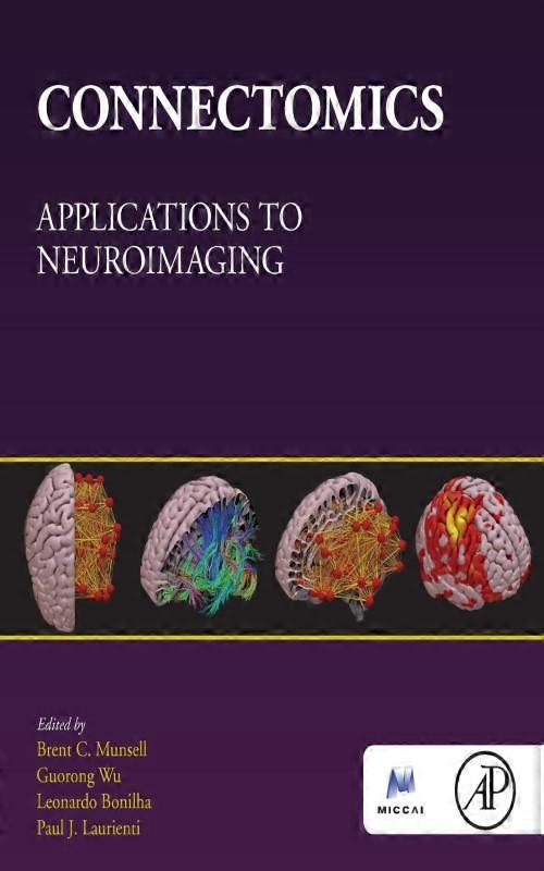Connectomics Applications To Neuroimaging