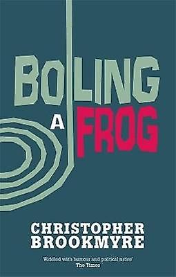 Boiling A Frog Jack Parlabane