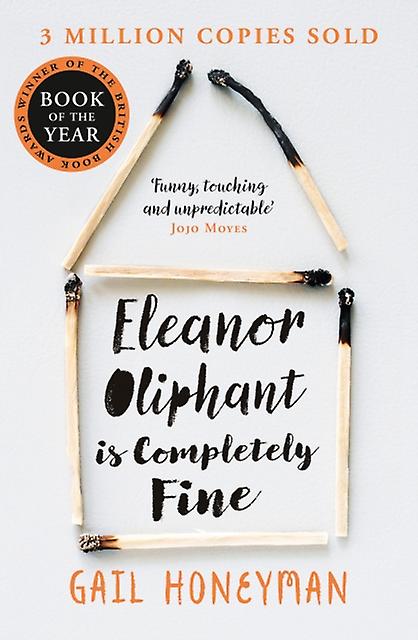 Eleanor Oliphant Is Completely Fine by Gail Honeyman Paperback Book