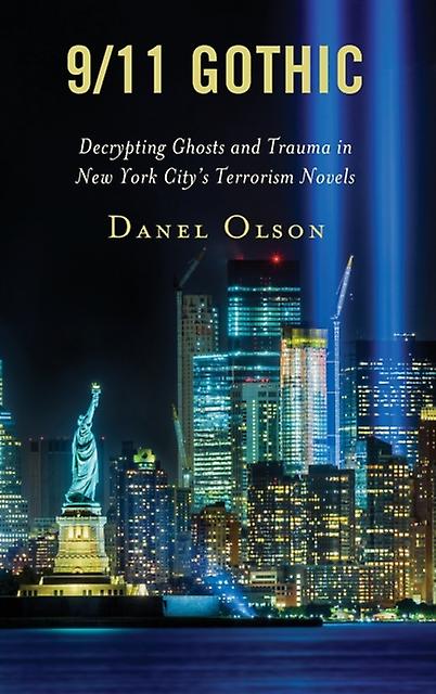 911 Gothic by Olson & professor Danel Lone Star College & USA Paperback Book