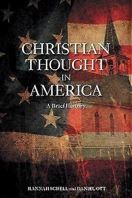 La pensée chrétienne en Amérique