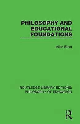Philosophy and Educational Foundations