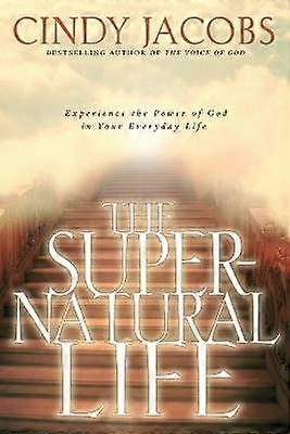 The Supernatural Life