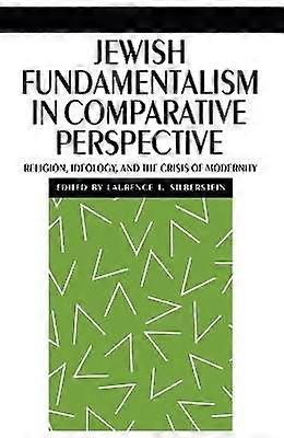 Jewish Fundamentalism in Comparative Perspective