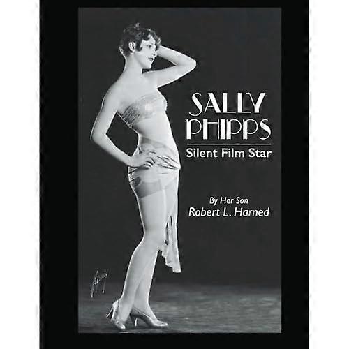 Sally Phipps: Silent Film Star
