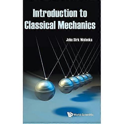 Introduction To Classical Mechanics