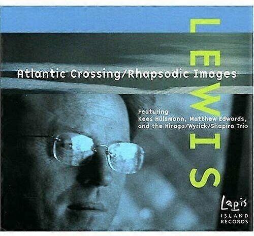 Matthew Edwards Lewis Atlantic Crossing Rhapsodic Imag CD