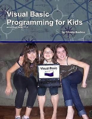 Visual Basic Programming for Kids