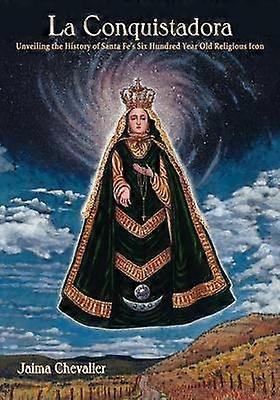 La Conquistadora