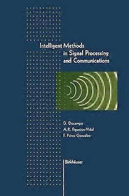 Intelligent Methods in Signal Processing and Communications