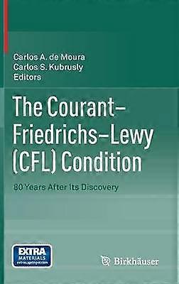 The CourantFriedrichsLewy (CFL) Condition