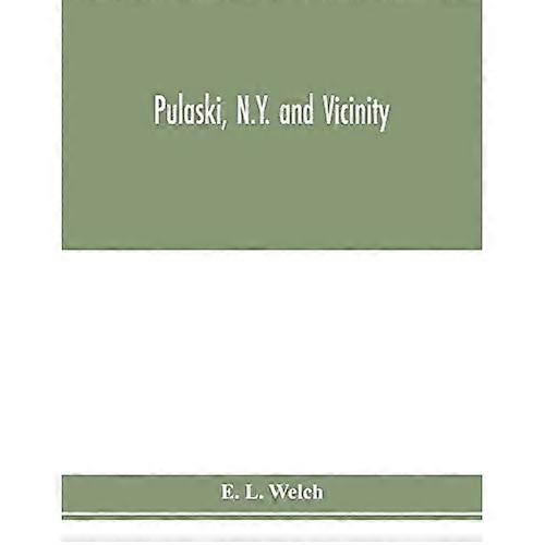 Pulaski, N.Y. and Vicinity
