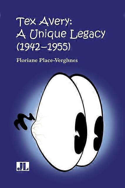 Tex Avery by Floriane PlaceVerghnes Paperback Book
