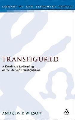 Transfigured