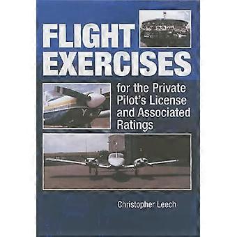 Flight Exercises for the Private Pilots Licence