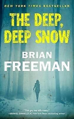 The Deep Deep Snow